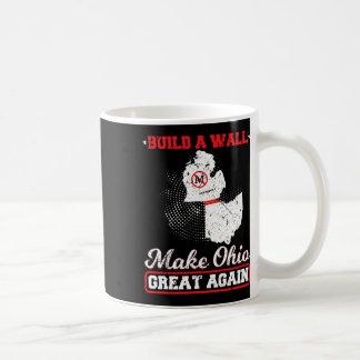 Build a wall make ohio great again funny state gif coffee mug