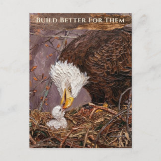 Build Better For Them Eagle Inspirational Custom Postcard