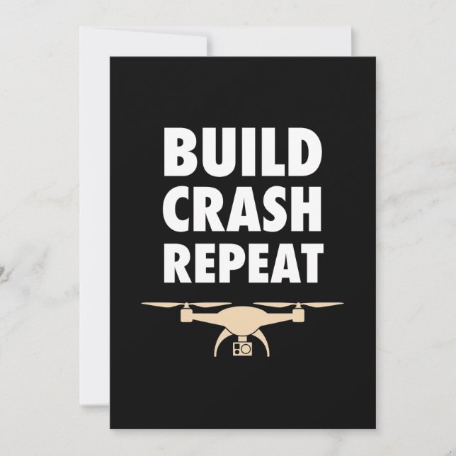 Build Crash Repeat Drone Invitation (Front)