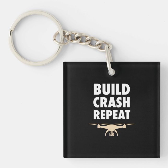 Build Crash Repeat Drone Keychain (Front)