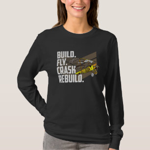 Build Fly Crash Repeat Vintage Model Remote Airpla T-Shirt