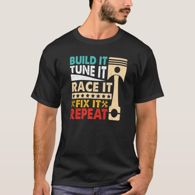 Build It Tune It Race It Break  Racing Mens Drag R T-Shirt (Front)