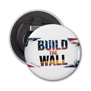 BUILD THE WALL - Magnetic Bottle Opener