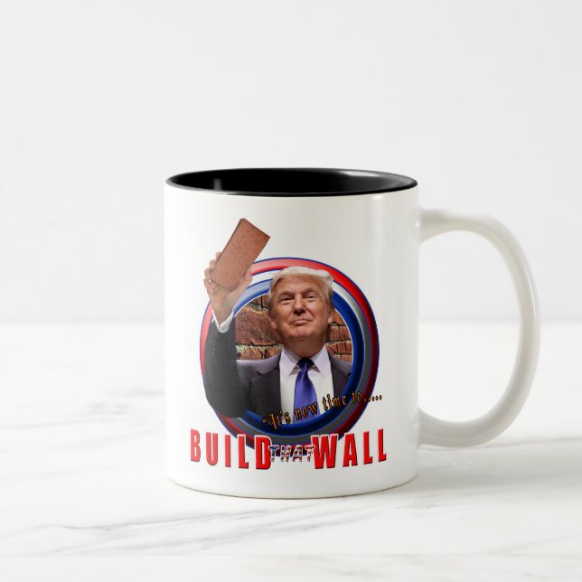Build the Wall  President Donald Trump Coffee Cup (Right)