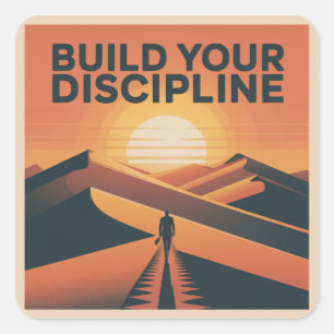 Build Your Discipline Square Sticker
