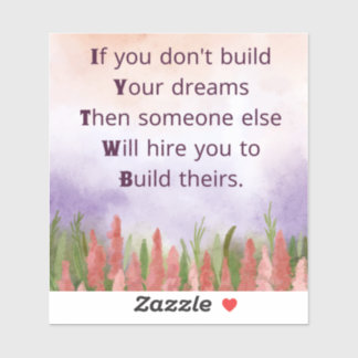 Build Your Dreams
