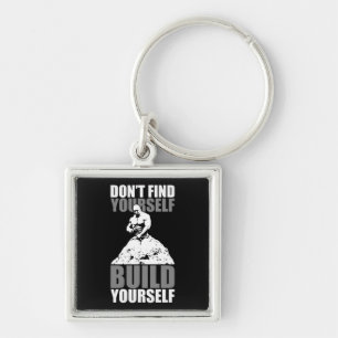 Build Yourself - Bodybuilding Workout Motivational Keychain