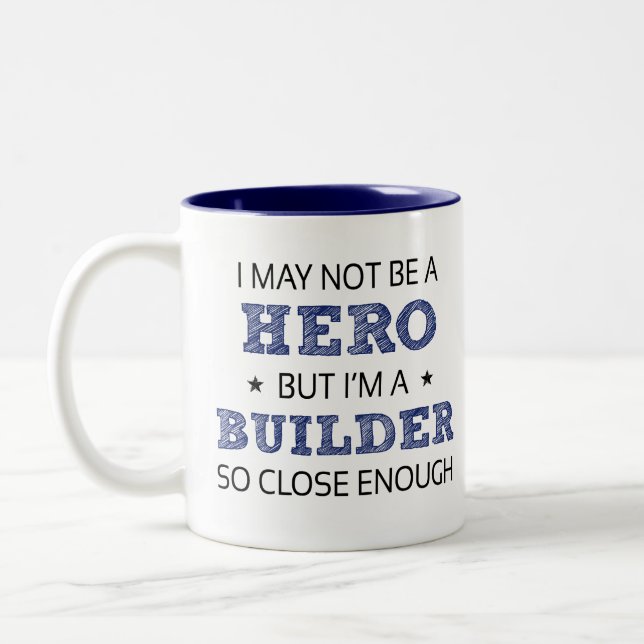 Builder Hero Humour Novelty Two-Tone Coffee Mug (Left)