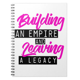 BUILDING AN EMPIRE NOTEBOOK