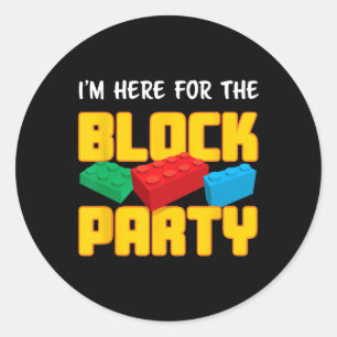 Building Blocks Block Party Pre-k Men Women Kids  Classic Round Sticker