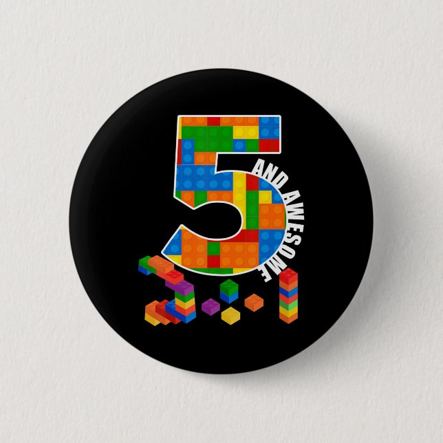 Building Blocks Bricks 5 Year Old Awesome Birthday 2 Inch Round Button (Front)