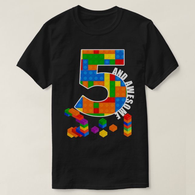 Building Blocks Bricks 5 Year Old Awesome Birthday T-Shirt (Design Front)