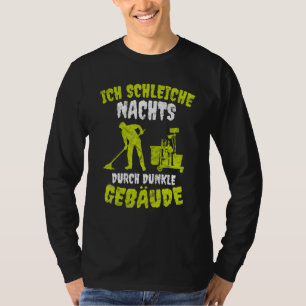 Building Cleaner Putzmann Cleaning Power Saying T-Shirt