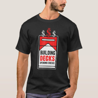 Building Decks Spending Checks Game Card Collector T-Shirt