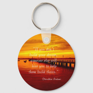 Building dream hope quote sunset background OtterB Keychain