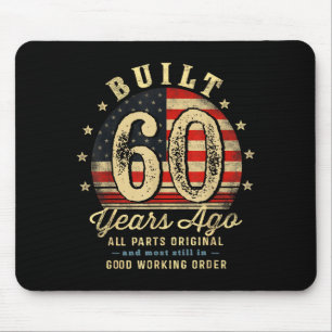 Built 60 Years Ago Funny 60th Birthday Usa Flag  Mouse Pad