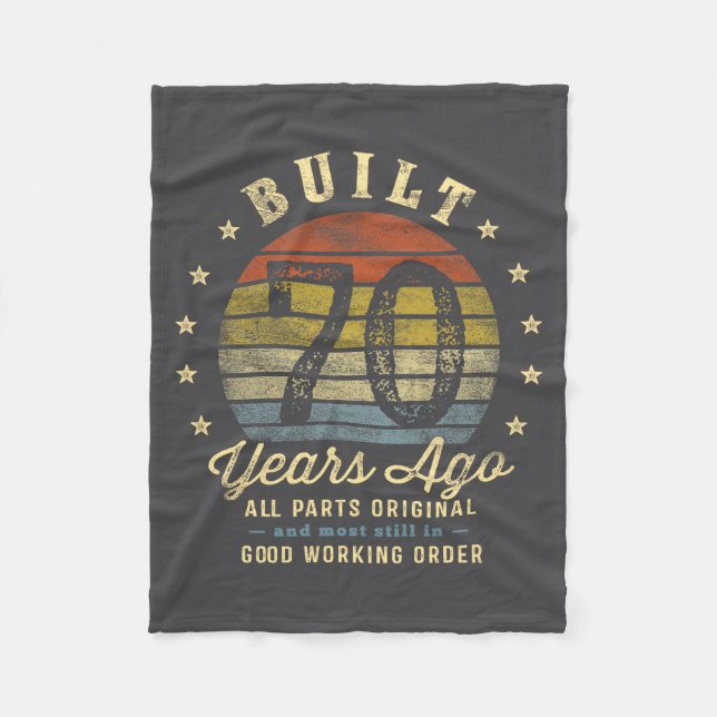 Built 70 Years Ago - All Parts Original 70th Birth Fleece Blanket (Front)