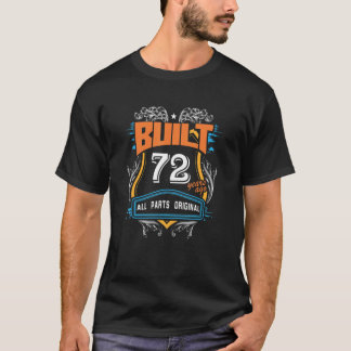 Built 72 Years Ago All Parts Original T-Shirt