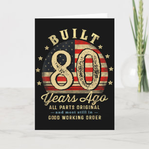 Built 80 Years Ago Funny 80th Birthday Usa Flag Card