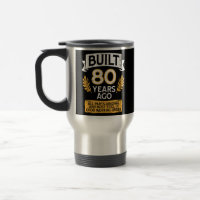 Built 80 Years Ago Parts Original Funny 80th