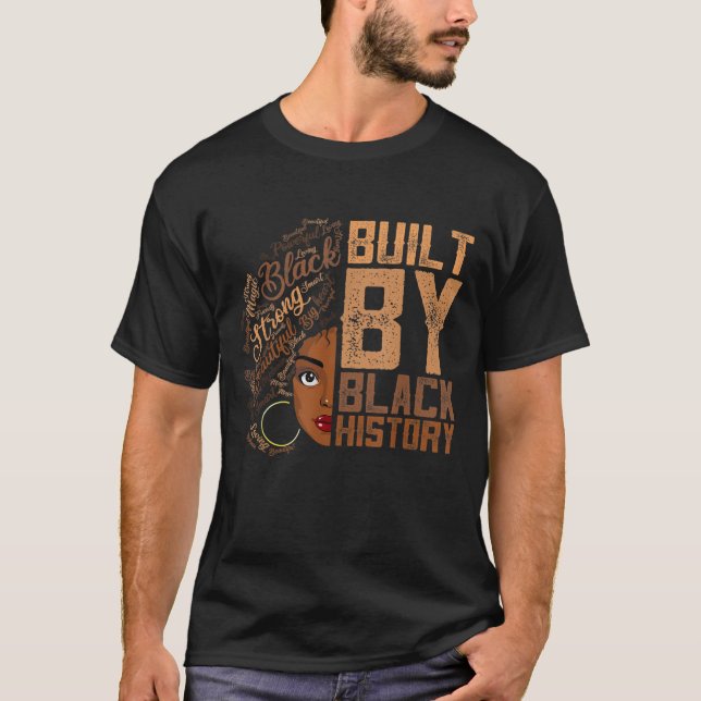 Built By Black History Apparel Melanin Women Ameri T-Shirt (Front)