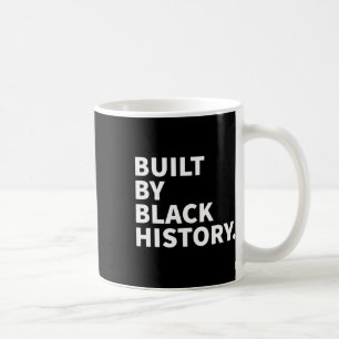 Built By Black History - Black History Month Junet Coffee Mug