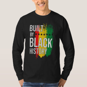 Built By Black History Blackity Black Black T-Shirt