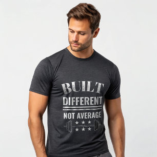 Built Different Not Average Gym T-Shirt – Savage
