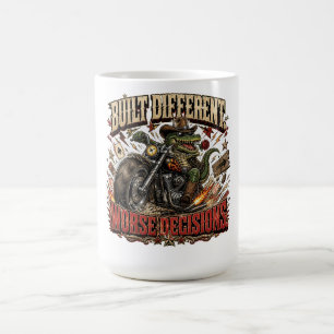 Built Different Worse Decisions Cowboy Humour Coffee Mug