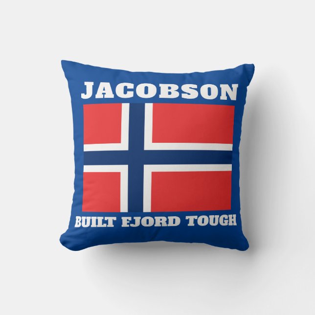 "Built Fjord Tough" and Norwegian Flag  Throw Pillow (Front)