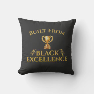 Built From Black Excellence Legacy Throw Pillow