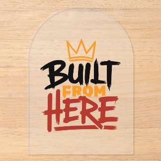 Built From Here Expression Of Pride & Authenticity Acrylic Invitations