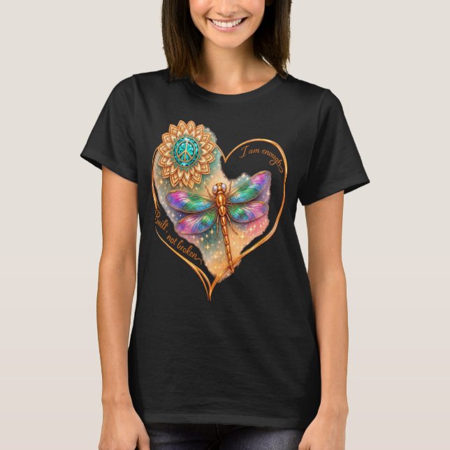Built Not Broken – I Am Enough T-Shirt  (Front)