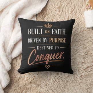 Built on Faith Driven by Purpose Motivational Throw Pillow