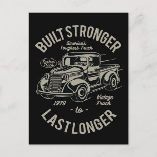 Built Stronger to Last Longer   USA Toughest Truck Postcard