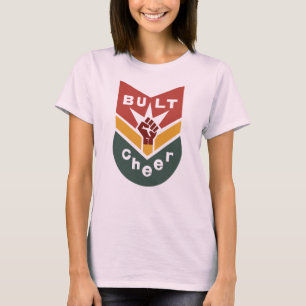 BUILT TO CHEER Raised-Fist Badge T-Shirt