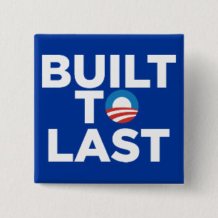 Built to Last - President Barack Obama 2 Inch Square Button