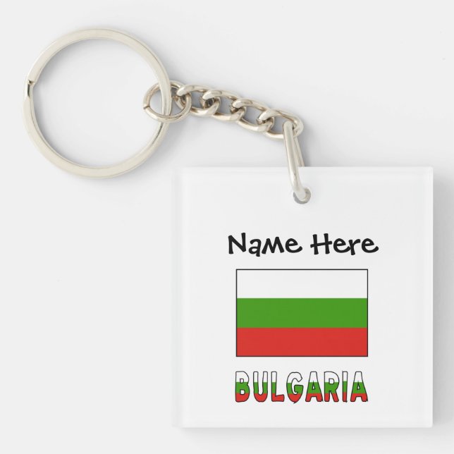 Bulgaria and Bulgarian Flag Personalized  Keychain (Front)