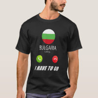 Bulgaria Flag Souvenir Bulgaria Is Calling Is Call