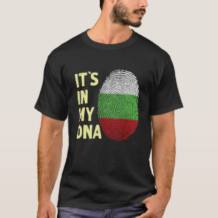 Bulgaria In My Dna Bulgarian Flag Team Bulgaria T-Shirt