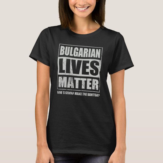 Bulgarian Banitsa Banica Banitza Food Specialty Cu T-Shirt (Front)