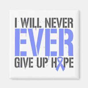 Bulimia Nervosa I Will Never Ever Give Up Hope Magnet