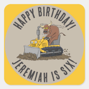 Bull driving bulldozer birthday personalized square sticker