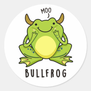 Bull Frog Funny Animal Frog Pun  Classic Round Sticker