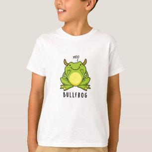 Bull Frog Funny Animal Frog Pun  T-Shirt