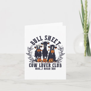 Bull Sheet Cow Lover Club Moo I Mean Hoo Cow Ghost Card