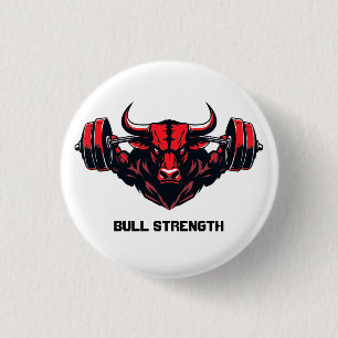 Bull Strength 1 Inch Round Button