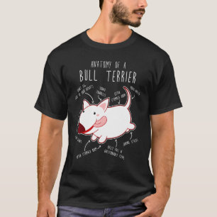 Bull Terrier Anatomy Cute Pet Bully Dog Mom Dad T-Shirt