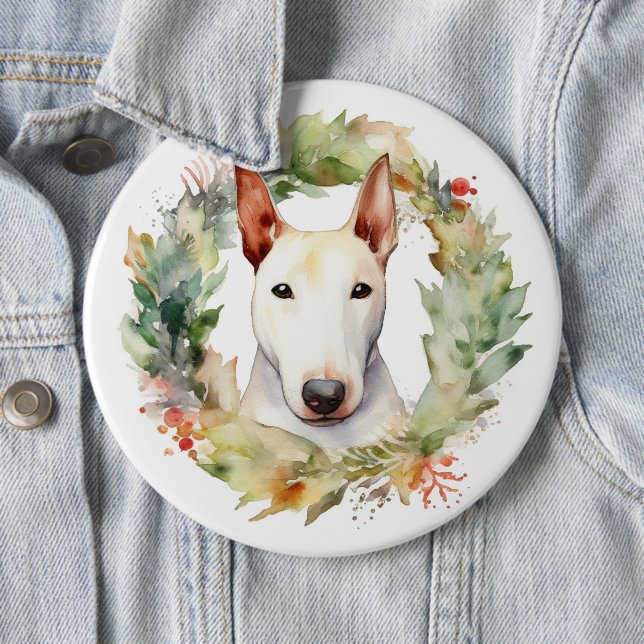 Bull Terrier Christmas Wreath Festive Pup  6 Inch Round Button (In Situ)