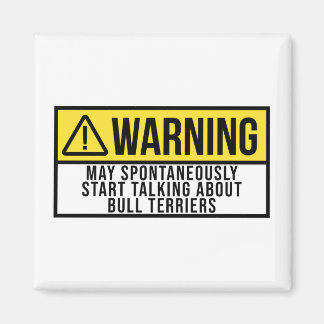 Bull Terrier Dog - Bull Terriers Lover Magnet
